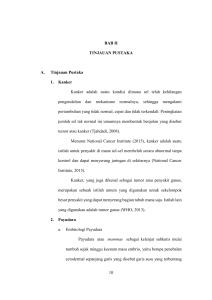 10 BAB II TINJAUAN PUSTAKA A. Tinjauan Pustaka 1. Kanker