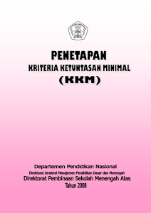 Penetapan Kriteria Ketuntasan Minimal (KKM)