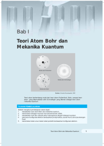 Teori Atom Bohr dan Mekanika Kuantum Bab I