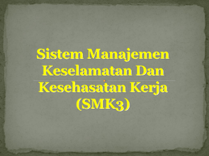 Sistem Manajemen Keselamatan Dan Kesehasatan Kerja (SiMK3)