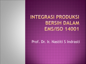 Integrasi Produksi Bersih dalam EMS/ISO 14001