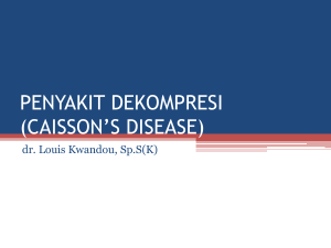 PENYAKIT DEKOMPRESI (CAISSON`S DISEASE)