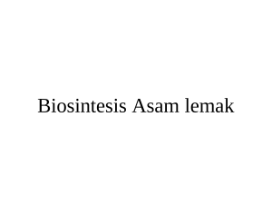 Fatty Acid Synthesis