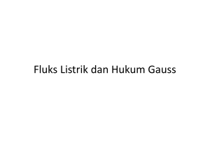 Fluks Listrik dan Hukum Gauss