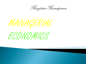 EKONOMI MANAJERIAL (MANAGERIAL ECONOMIC)