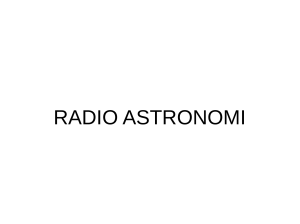 RADIO ASTRONOMI