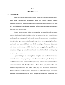 BAB I PENDAHULUAN A. Latar Belakang Setiap orang memerlukan