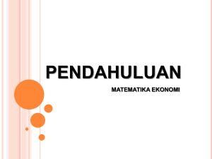 pendahuluan matematika ekonomi