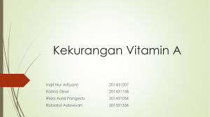 Kekurangan Vitamin A - 201431158 – Karina Dewi