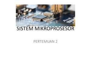 sistem mikroprosesor - Kuliah Online UNIKOM