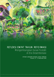 Refleksi empat tahun reformasi: mengembangkan sosial forestri di