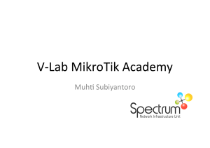 V-Lab MikroTik Academy.pptx - MUM