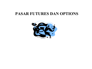 PASAR FUTURES DAN OPTION