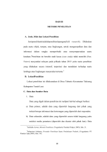 BAB III METODE PENELITIAN A. Jenis, Sifat dan Lokasi Penelitian
