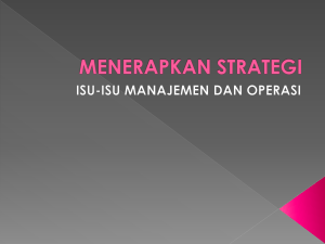Menerapkan Strategi: Isu-isu Manajemen dan Operasi