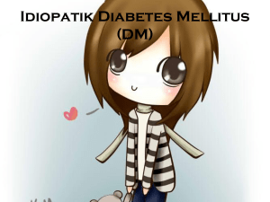 Idiopatik Diabetes Mellitus (DM)