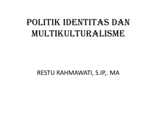 politik identitas dan multikulturalisme