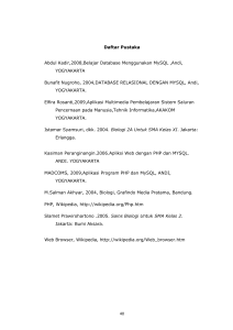 Daftar Pustaka Abdul Kadir,2008,Belajar Database Menggunakan