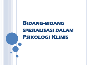 Bidang-bidang spesialisasi dalam Psikologi Klinis