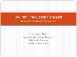 Ukuran Frekuensi Penyakit - Fakultas Kedokteran UNS