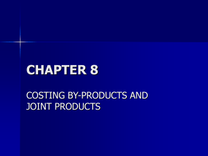Costing By-Products and Joint Products