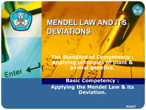 English_Hukum Mendel dan Penyimpangannya2005-01