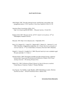 52 DAFTAR PUSTAKA Abdul Majid. 2007. Penyakit jantung koroner