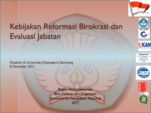 Kebijakan Reformasi Birokrasi dan Evaluasi Jabatan Disajikan di