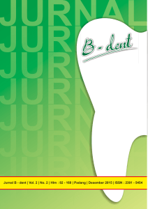 Jurnal B - dent | Vol. 2 - Repositori Universitas Andalas