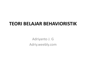 teori belajar behavioristik