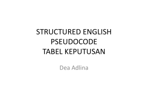 Structured English Pseudo code Decision Table