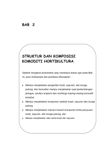 bab 2 struktur dan komposisi komoditi hortikultura