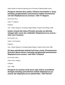 (Carica papaya L) terhadap bakteri Staphylococcus aureus / oleh