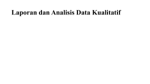 Laporan dan Analisis Data Kualitatif Prosedur dalam Memproses
