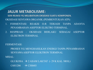 OKSIDASI SENYAWA ORGANIK (PEMBENTUKAN ATP): 1