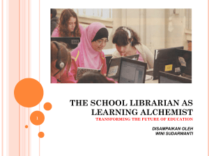 the school librarian as learning alchemist transforming