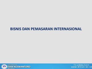 BISNIS DAN PEMASARAN INTERNASIONAL