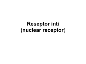 Reseptor inti (nuclear receptor)