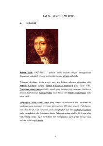 9 BAB IV. APA ITU ILMU KIMIA A. SEJARAH Robert Boyle
