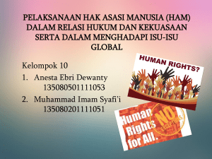 pelaksanaan hak asasi manusia (ham) dalam relasi hukum dan