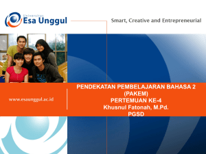 pertemuan 4 - Pembelajaran Bahasa Indonesia di Kelas Tinggi