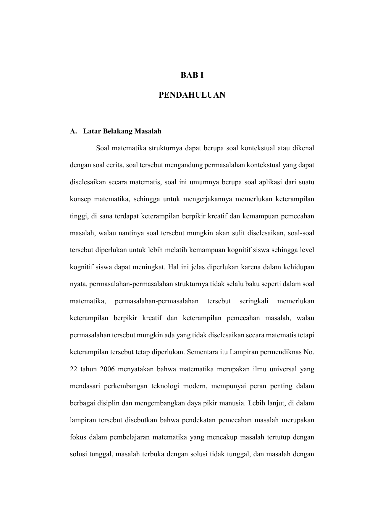 1 BAB I PENDAHULUAN A Latar Belakang Masalah Soal matematika strukturnya dapat berupa soal kontekstual atau dikenal dengan soal cerita soal tersebut