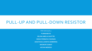 Pull-up and pull-down resistor