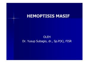 HEMOPTISIS MASIF