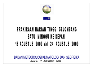 Jakarta, 17 AGUSTUS 2009 PRAKIRAAN HARIAN TINGGI