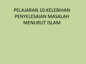 pelajaran 10:kelebihan penyelesaian masalah menurut islam