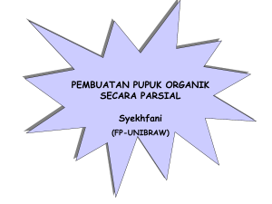 PEMBUATAN PUPUK ORGANIK SECARA PARSIAL Syekhfani