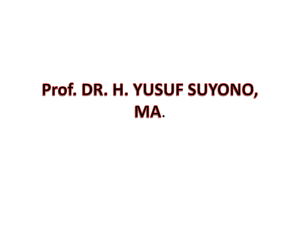 Prof. DR. H. YUSUF SUYONO, MA.