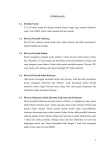 STUDI KASUS 1.1. Keluhan Utama Tn X 64 tahun masuk RS