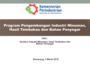 Industri Pengolahan Tembakau - Direktorat Jenderal Industri Agro